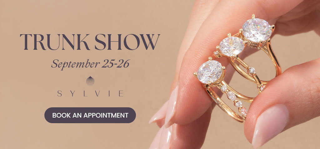 Diamonds Direct Sylvie Trunk Show September 25-26.