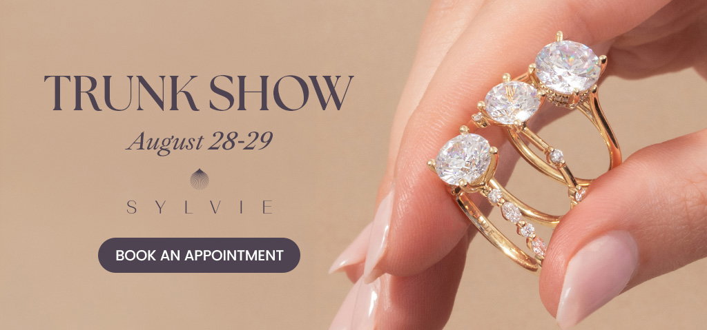 Diamonds Direct Sylvie Trunk Show August 28-29.