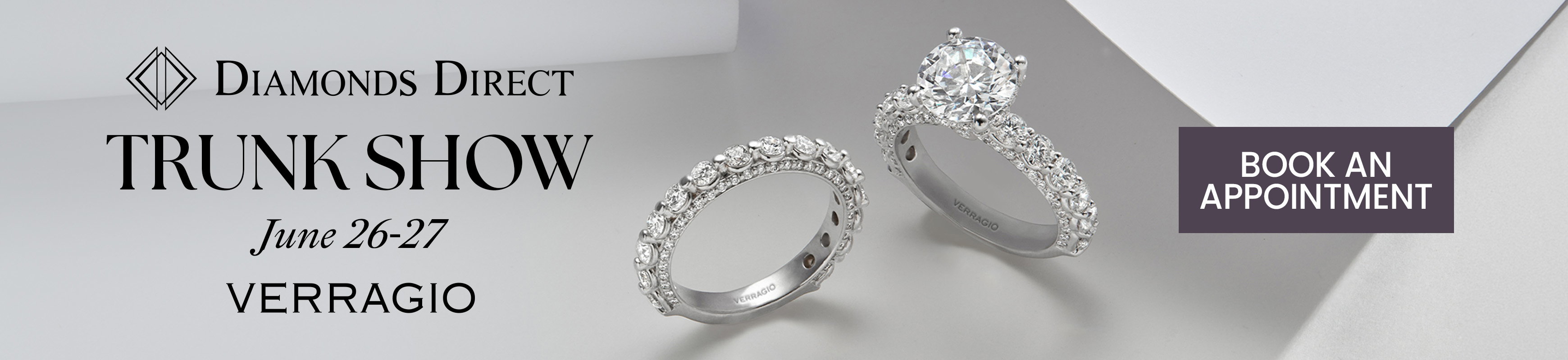 Diamonds Direct Verragio Trunk Show June 26-27